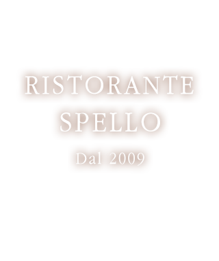 RISTORANTE SPELLO